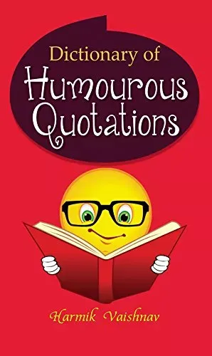 Dictionary of Humourous Quotations