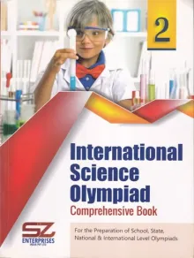 INTERNATIONAL SCIENCE OLYMPIAD COMPREHENSIVE BOOK Class 2