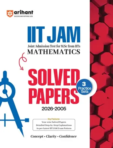 IIT JAM 2027 | Mathematics Solved Papers (2026–2005) with 3 Practice Sets | 100% Detailed Step by Step Explanations