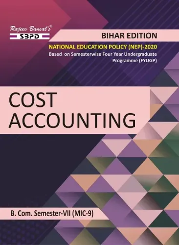 Cost Accounting B. Com. 7th Sem MIC-9  Syllabus According to NEP