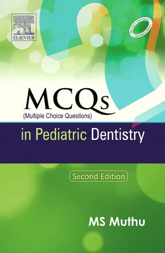 MCQs in Pediatric Dentistry, 2e