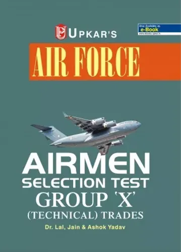 Air Force Airmen Selection Test (Group \'X\'(Technical) Trades