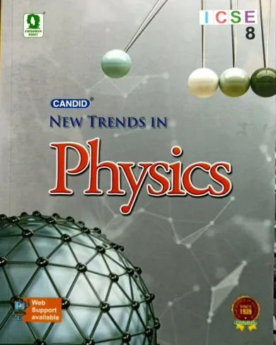 New Trends In Icse Physics For Class 8