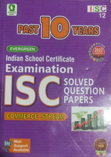 ISC Past 10 Year Solved Papers (COMMERCE STREAM) (2023)