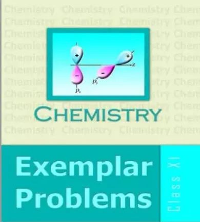 Chemistry Exemplar Problems class XI NCERT