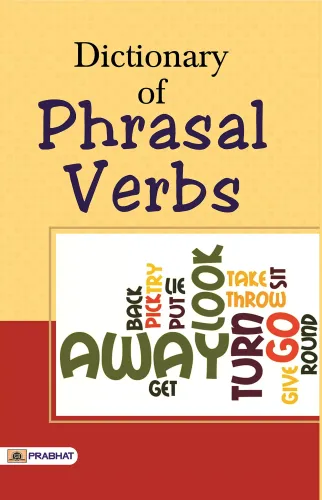 Dictionary of Phrasal Verbs