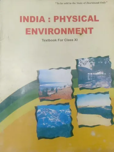 India Physical Environment Text Book class -11  