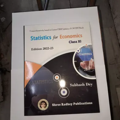 SHUBASH DEY MICRO ECONOMICS AND STATISTICS FOR ECONOMICS FOR Class 11 CBSE 2022-23 (Set of 2 Books)