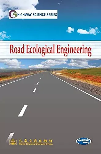 Road Ecological Engineering