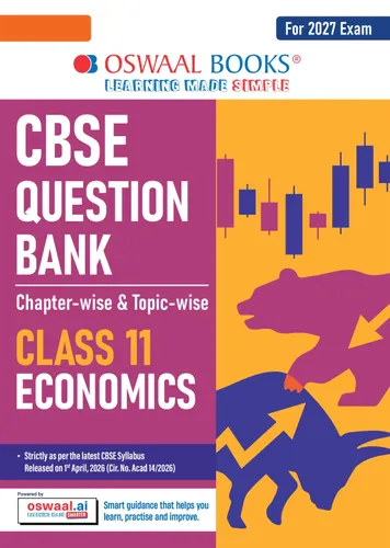 CBSE Class 11 Economics Question Bank | Chapter & Topic-wise Solved Papers (2017-2026) | Based on Latest Syllabus (April 2026) | Includes 2026 Papers | | For 2027 Exam