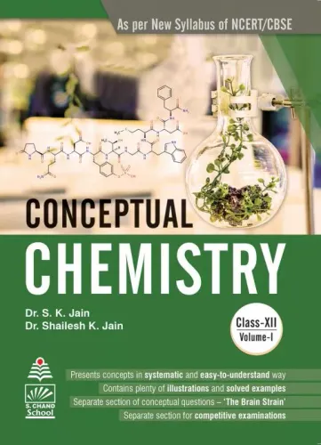 Conceptual Chemistry, Vol. 1 for Class 12