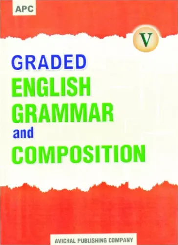 Graded English Grammar and Composition - V