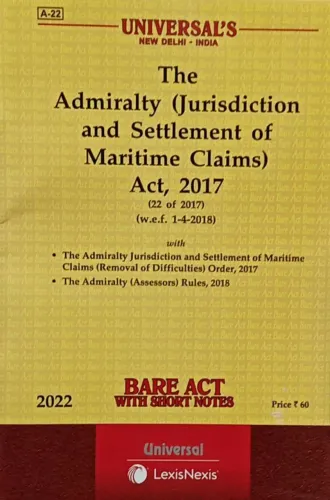 The Admiralty Juridiction And Settlement Of Martime Claims Act 2017