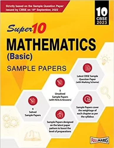 Super 10 Mathematics(basic)Sample Papers-10