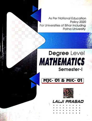 Degree Level Mathematics Sem-1 [ Mjc-01 & Mic-01 ]