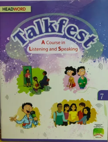 Talkfest (A Course in Listening and Speaking) For Class 7