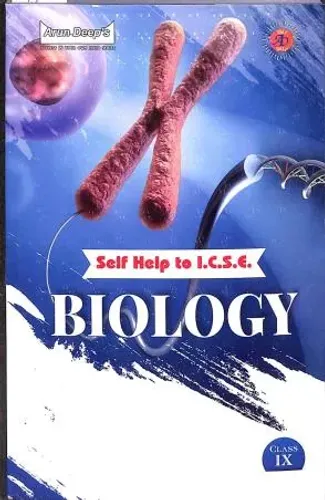 Arun Deep's Self-Help To ICSE Biology 9