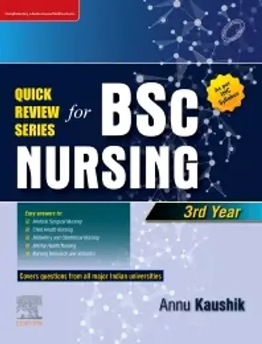 Quick Review Series For B.Sc. Nursing: 3 Rd Year, 1e