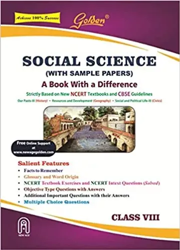 Golden Social Science: With Sample Papers) A book with a Difference for Class- 8