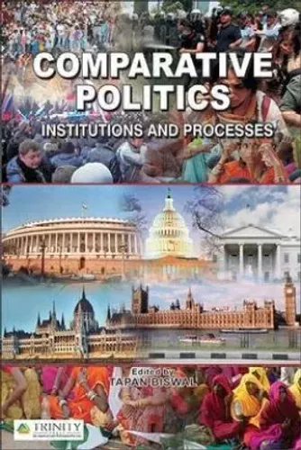 Comparative Politics - Institutions And Processes