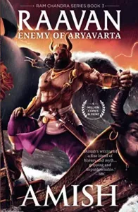 Raavan: Enemy of Aryavarta (Ram Chandra Book 3)