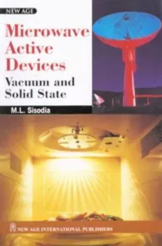 Microwave Active Devices : Vacuum and Solid State