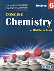 Concise Chemistry Middle School for Class 6