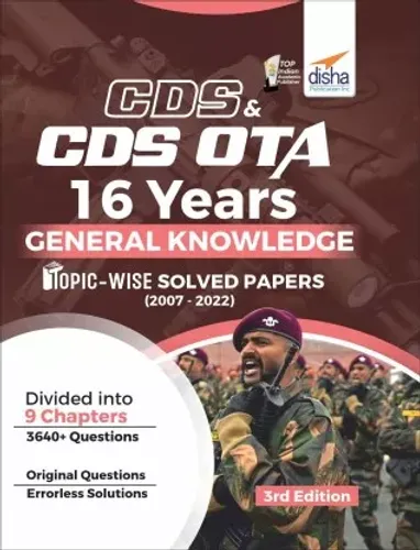 CDS & CDS OTA 16 Years General Knowledge Topic wise Solved Papers (2007 - 2022) 3rd Edition