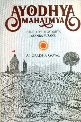 Ayodhya Mahatmya : The Glory of Ayodhya Skanda Purana 