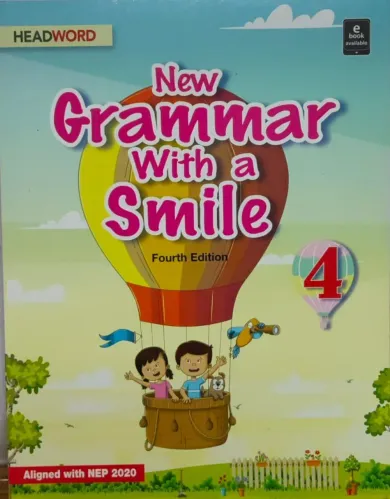 New Grammar With A Smile For Class 4