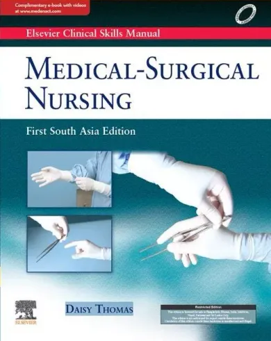 Elsevier Clinical Skills Manual Vol 2: Medical Surgical Nursing, 1SAE