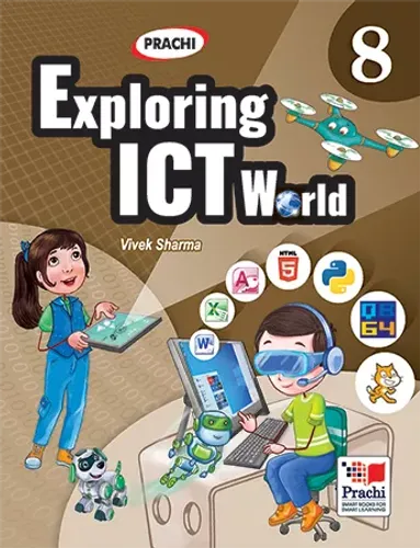 Prachi Exploring ICT World Textbook for Class 8