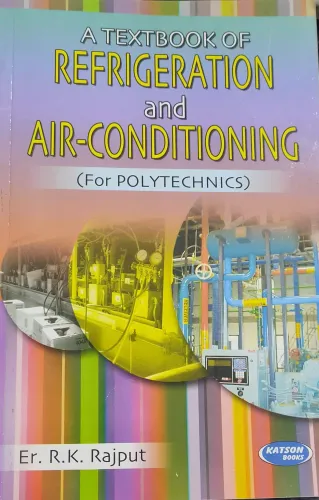 A Textbook of Refrigeration & Air Conditioning