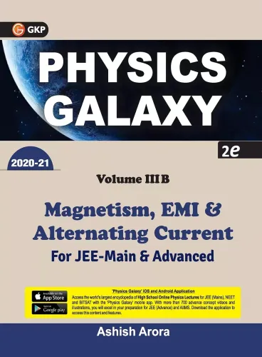 Physics Galaxy 2020-21: Magnetism, EMI & Alternating Current - Vol. 3B