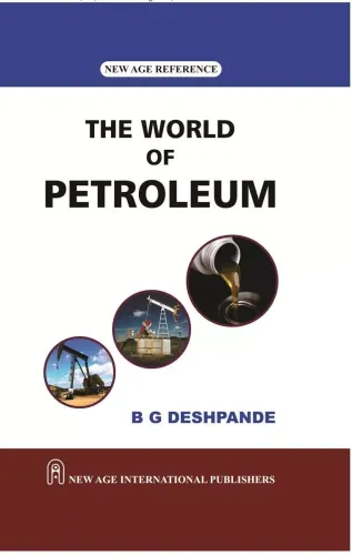 The World of Petroleum