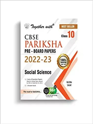 Together With CBSE Pariksha Social Science Class 10 Pre-Board Papers Exam 2022-23 