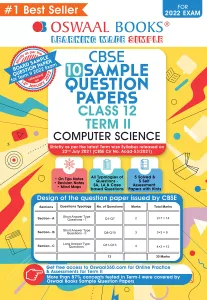 Oswaal CBSE Term 2 Computer Science Class 12 Sample Question Papers Book (For Term-2 2022 Exam) 