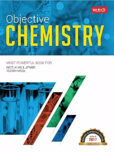 Objective Chemistry for NEET/AIIMS and other PMT’s 2017