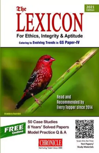 The Lexicon for Ethics, Integrity & Aptitude for IAS General Studies 2021 Edition