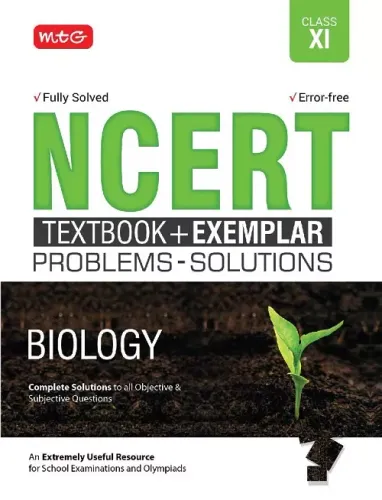 NCERT Textbook + Exemplar Problems - Solutions Biology Class 11