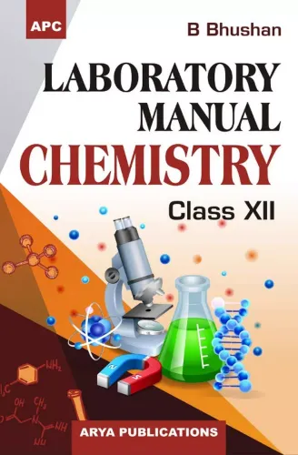 Laboratory Manual Chemistry Class- XII