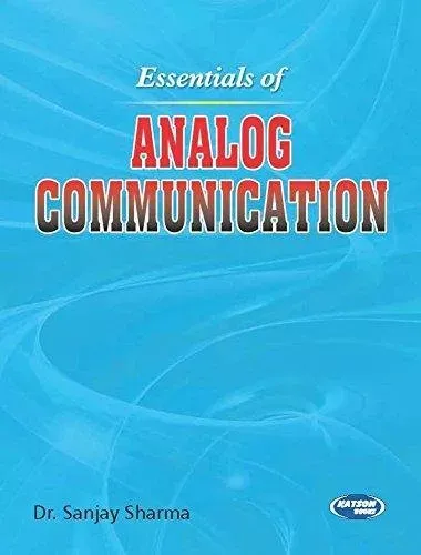 Essentials of Analog Communication