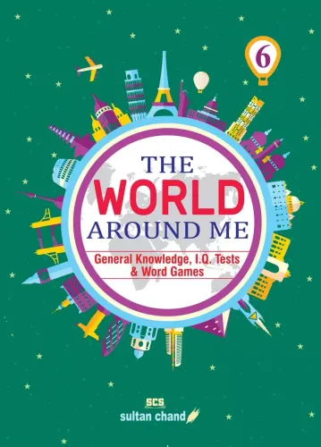 The World Around Me for Class 6