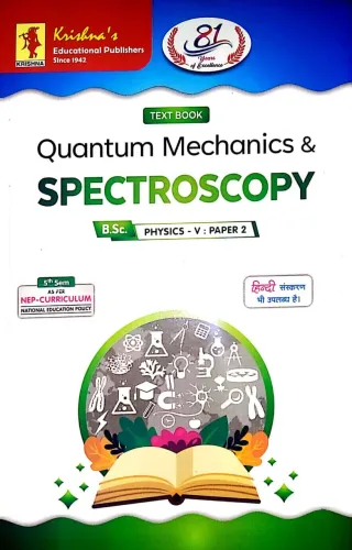 T/B Quantum Mechanics & Spectroscopy (B.Sc Sem-5)