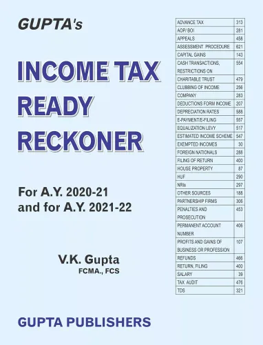 V K Gupta's Income Tax Ready Reckoner AY 2020-21 and 2021-22 As Amended by Taxation Laws - Finance Act of 2020