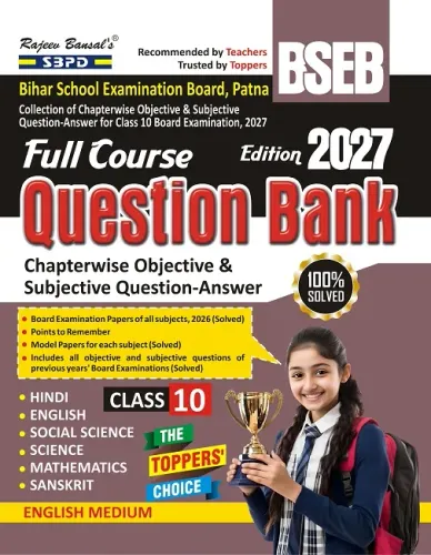 Full Course Question Bank Chapterwise Objective and Subjective Question-Answer Class 10 Bihar Board Latest Edition 2027