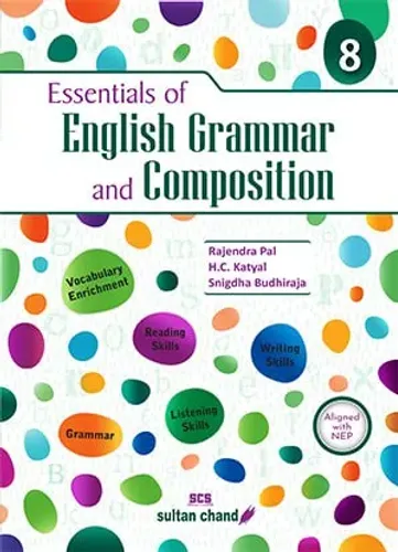 Essentials Of English Grammar & Composition for Class 8