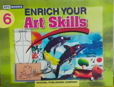 Enrich Your Art Skills Class - 6