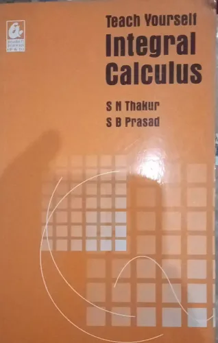 Teach Yourself Integral Calculus