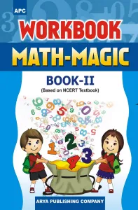 Workbook Math-Magic for Class 2 (Based on NCERT Textbook)
